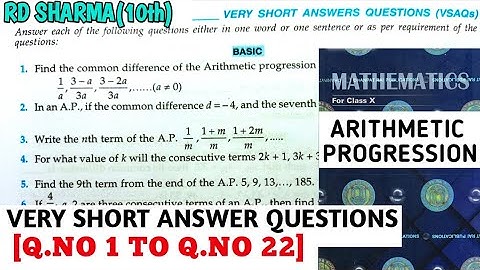 RD SHARMA CLASS 10 ARITHMETIC PROGRESSION VERY SHORT ANSWER QUESTIONS [Q.NO 1 TO 22] MATH FEAR CBSE