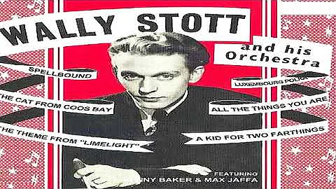 Wally Stott & His Orchestra   Spellbound