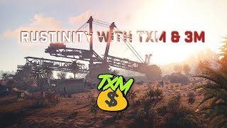 RUSTINITY ON LOCK WITH txm & 3M