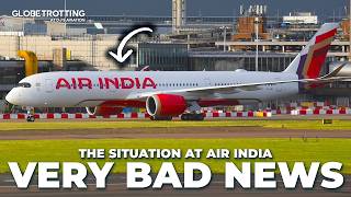 The AIR INDIA Situation