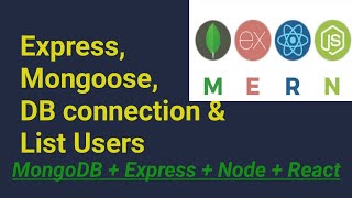 Installation Express Mongoose & DB Connection | #2 | MERN Stack tutorial | Mini Project