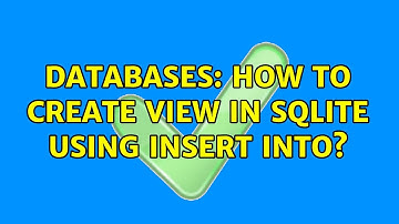 Databases: How to create view in SQLite using INSERT INTO?