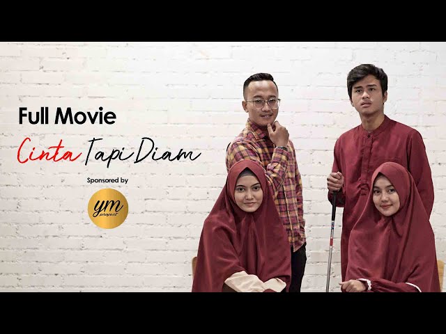 CINTA TAPI DIAM - FULL MOVIE - 2020 class=