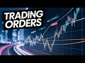 Market/Limit/Stop orders - Explained