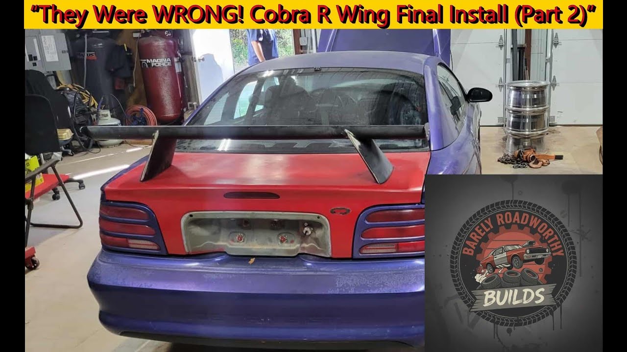 Cobra R Rear Wing “They Were WRONG! Cobra R Wing Final Install (Part 2)” - YouTube