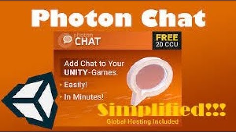 Unity Photon Chat | A Basic and Complete Guide