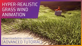 HYPERREALISTIC Grass Wind Animation [UE4, valid for UE5]