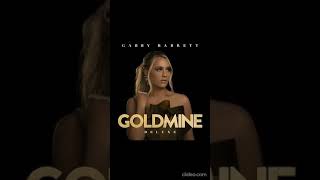 GABBY BARRETT - GOLDMINE (DELUXE) album lyrics