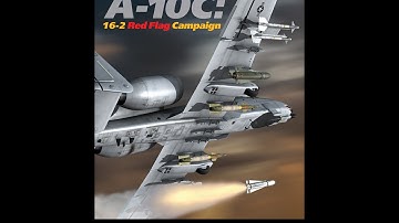 A-10C: 16-2 Red Flag Campaign