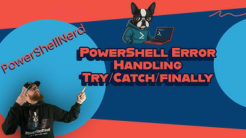 13 - PowerShell Error Handling Learn it Now!!!