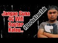 Simkad+4G Wifi...Jangan Pakai