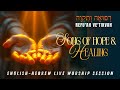 Songs Of Hope And Healing Worship Live Session English Hebrew Worship Song Songs Of Hope And Healing Worship Live Session English Hebrew Worship Song