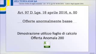 Calcolo soglia anomalia (basato sull'importo delle offerte) - Art. 97 D.Lgs 50/2016