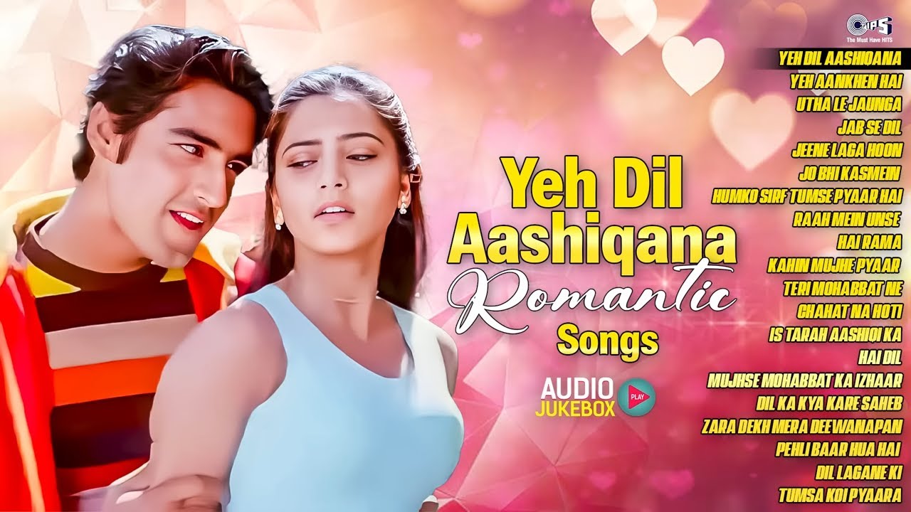 Yeh Dil Aashiqana Romantic Songs | Bollywood Hindi Songs | Love Hits Jukebox | Romantic Hits