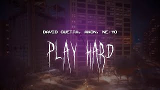 david guetta, akon, ne-yo - play hard [ sped up ] lyrics