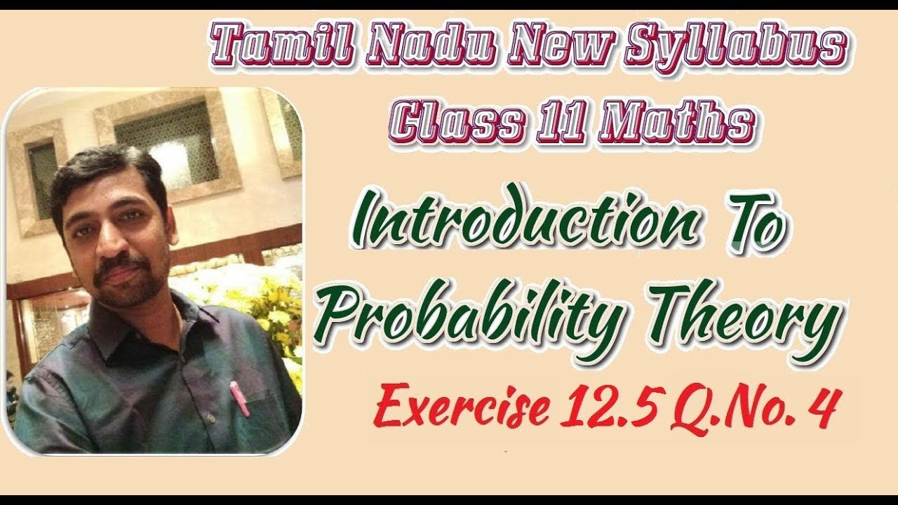maths video class Class 11| Exercise 12.5 Q.No.4 One Mark | Probability theory | Tamil Nadu New Syllabus