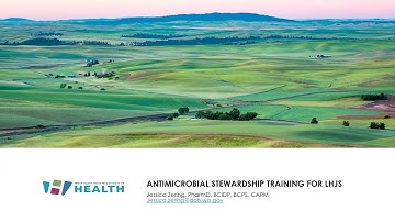 Antibiotic Stewardship Training for Local Health Jurisdictions (LHJs)