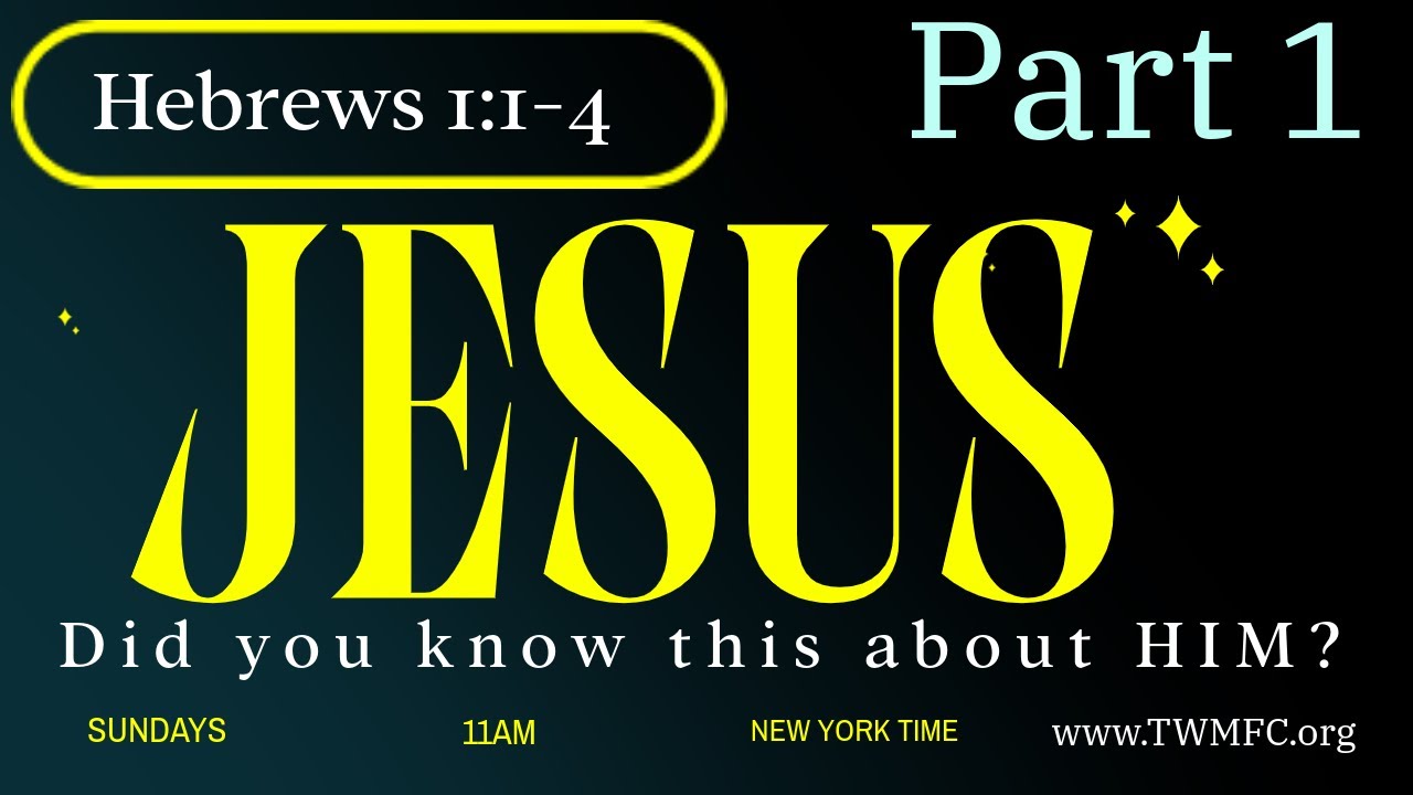 Reintroducing Jesus: What Hebrews 1:1-3 Tells Us About Him #Jesuschrist #newcovenant