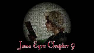 Jane Eyre Chapter 9
