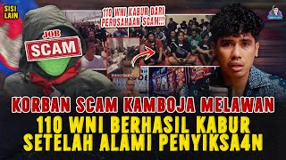 Korban Scam Kamboja Mengamuk  110 Wni Berhasil Kabur Setelah Melawan Penyiksa4n