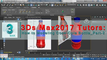 3Ds Max 2017 Tutorial | How to Modeling Coca Cola Bottle_Part 2