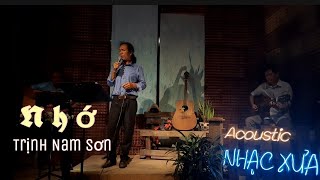 Video thumbnail of "Nhớ - Trịnh Nam Sơn - Guitar Acoustic Cover"