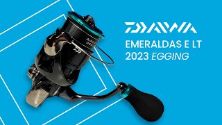 🎣 Nuevo carrete Daiwa Emeraldas E LT 2023 - Específico para la pesca de Eging en el sur de Europa