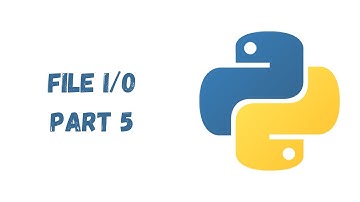57 - File I/O (Input/Output) in Python (part 5)