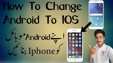 How To Change Android To IOS In Urdu | Technical Touch | IOS To Android