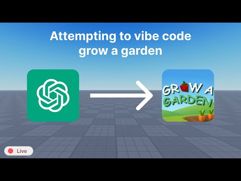 Trying to vibe code grow a garden