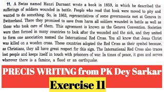 Precis writing from PK Dey Sarkar (Exercise 11)||WBPSC clerkship main, psc misc, WBCS main