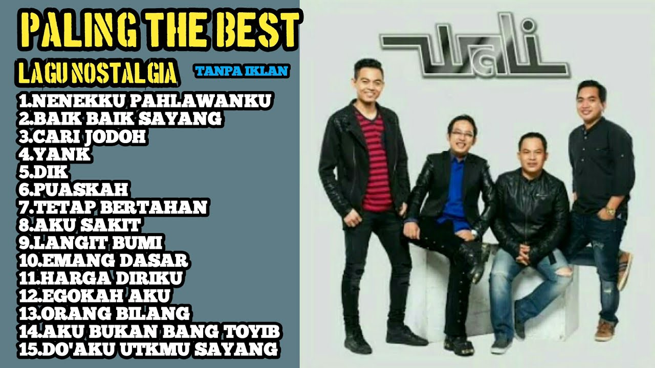 wali-full-album-paling-the-best-lagu-nostalgia-tahun-2000an-tanpa-iklan