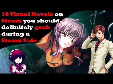 10 Visual Novels you should GRAB during a Steam Sale