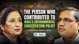 The Person who contributed to Indian Environment Conservation Policy | Sanchita Jindal | IPCA