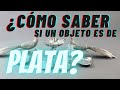 👍 ¿Cómo SABER si un objeto es de PLATA? 👌