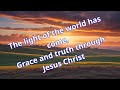 Light Of The World - Contemporary Worship Song a Summary of John