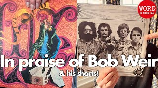 The fabulous Bob Weir and how the Grateful Dead invented the internet