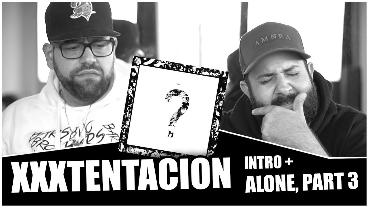 Xxxtentacion alone part 3. Xxxtentacion alone part 3