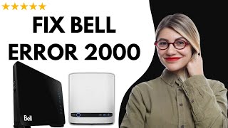 ✅ How to FIX THE BELL MODEM ERROR 2000 – FULL UPDATED GUIDE 🚀✨😱✅