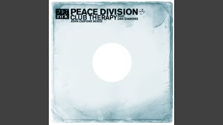 Club Therapy (John Ciafone Vocal Mix) - Peace Division, Dan Diamond