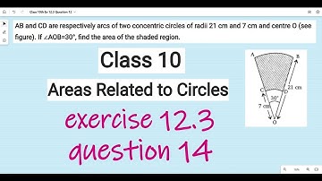 Class 10 Ex 12.3 Question 14 || Chapter-12 Areas Related to Circles (ncert, cbse) || by Ruchi