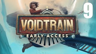 Let's Play VOIDTRAIN Early Access - Part 9 - PC Gameplay - Survival Game