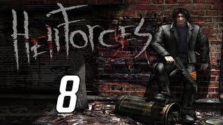 Hellforces - #8 - Ultimate fagyás