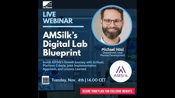 AMSilk Webinar Replay – Digital Process Development with the Scifeon ELN/LIMS Platform