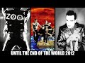 U2 - Until The End Of The World 2012 (HD) GV OFFICIAL VIDEO