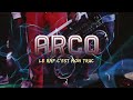 Arco  le rap cest mon truc  2023