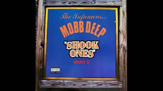 Shook Ones pt2 (Remix) - Mobb Deep