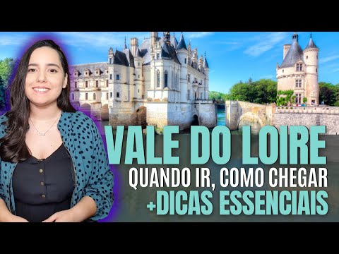 Vídeo: O melhor passeio de carro pelo Vale do Loire