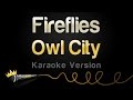 Owl city  fireflies karaoke version