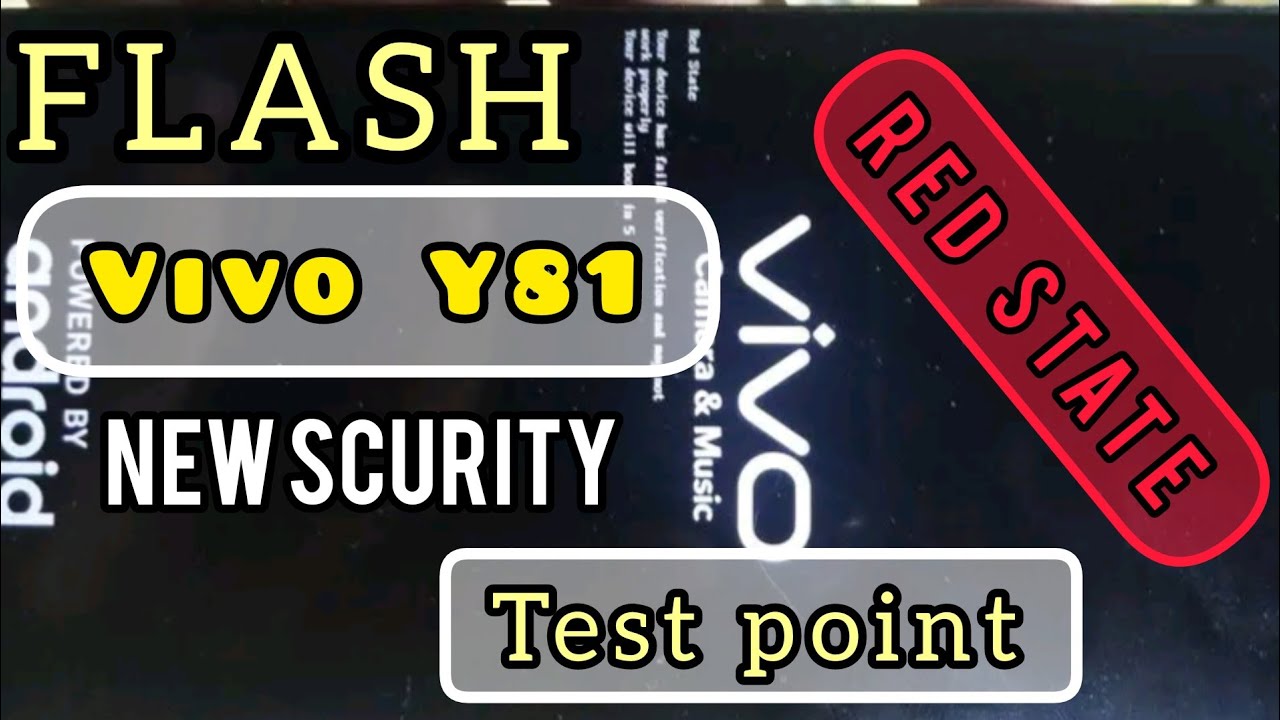 Vivo Y81 Red State New Scurity flash Via Sp Flashtool metode Test
